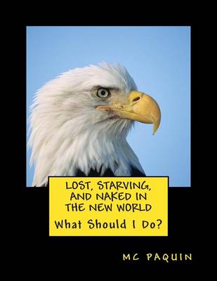 Book cover for Lost, Starving, and Naked in the New World