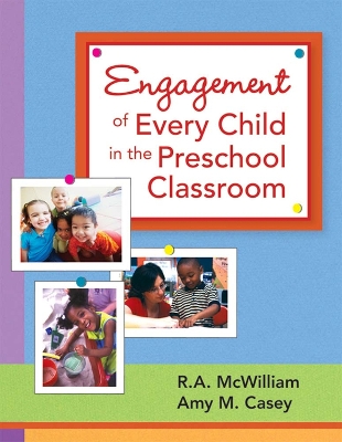 Book cover for Engagement of Every Child in the Preschool Classroom