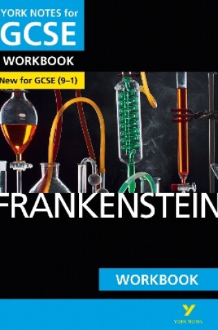 Cover of Frankenstein: York Notes for GCSE Workbook - the ideal way to test your knowledge and feel ready for the 2025 and 2026 exams