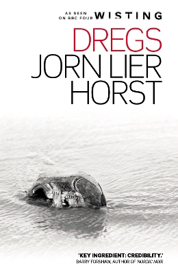 Dregs by Jorn Lier Horst
