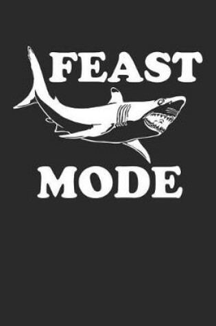 Cover of Feast Mode