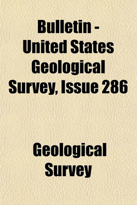 Book cover for Bulletin - United States Geological Survey Volume 286