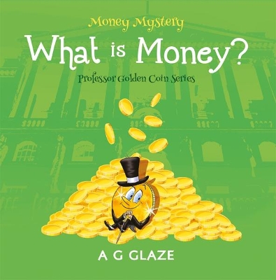 Cover of What is Money?