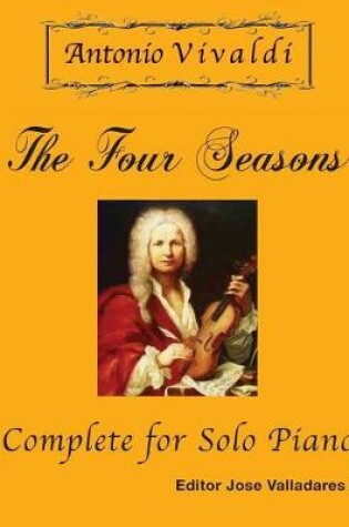 Cover of Antonio Vivaldi - The Four Seasons, Complete