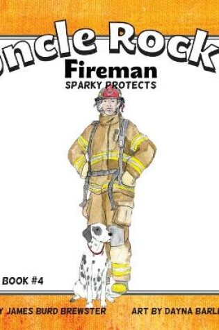 Cover of Uncle Rocky, Fireman