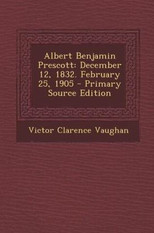 Cover of Albert Benjamin Prescott