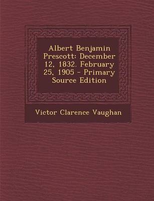 Book cover for Albert Benjamin Prescott