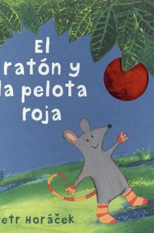 Cover of El Raton y la Pelota Roja