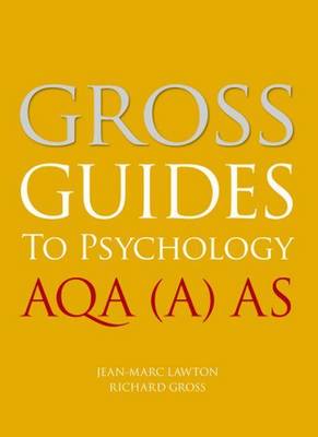 Book cover for Gross Guides to Psychology: Aqa (A) as
