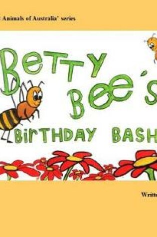 Cover of Betty Bee's Birthday Bash