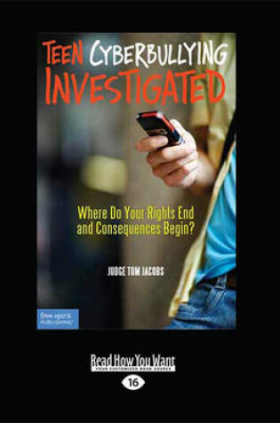 Cover of Teen Cyberbullying Investigated: