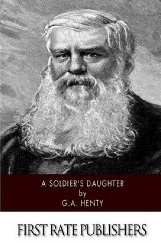 Cover of A Soldier's Daughter (Illustrated)
