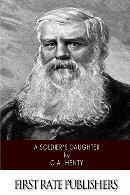 Book cover for A Soldier's Daughter (Illustrated)