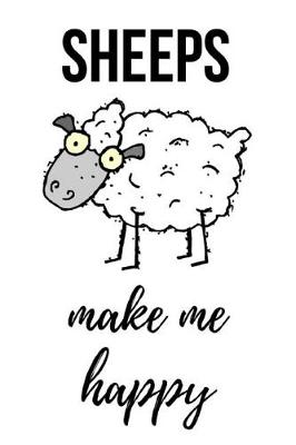 Book cover for Sheeps Make Me Happy