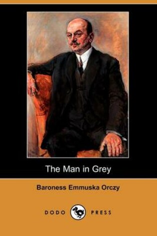Cover of The Man in Grey (Dodo Press)