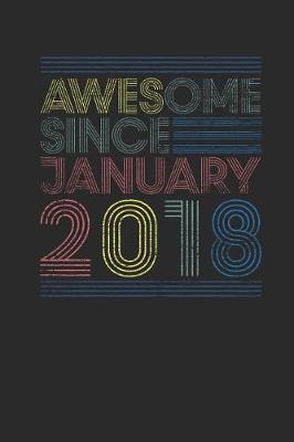 Book cover for Awesome Since January 2018