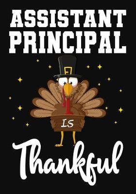 Book cover for Assistant Principal Is Thankful