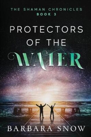 Cover of Protectors of the Water