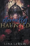 Book cover for Eternally Haunted