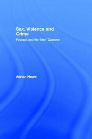 Cover of Sex, Violence and Crime