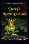 Book cover for Darcy's Royal Dilemma