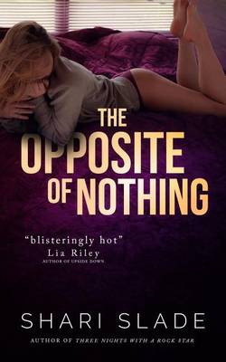 Book cover for The Opposite of Nothing