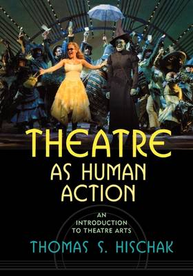 Book cover for Theatre as Human Action
