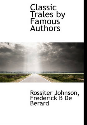 Book cover for Classic Trales by Famous Authors