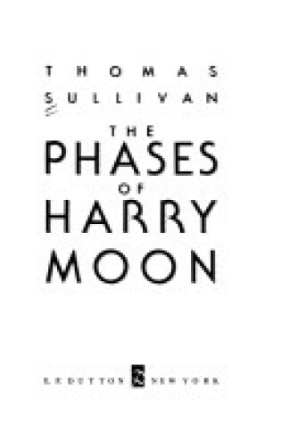 Cover of Sullivan Thomas : Phases of Harry Moon (Hbk)