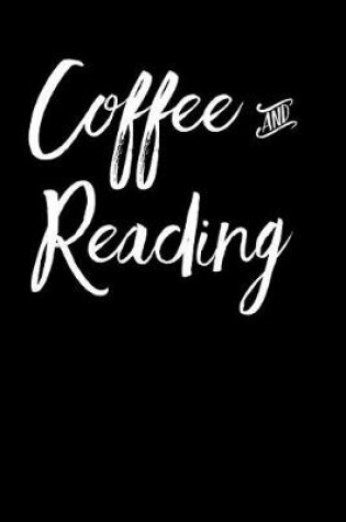Cover of Coffee and Reading