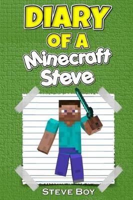 Book cover for Diary of a Minecraft Steve