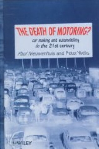 Cover of The Death of Motoring?