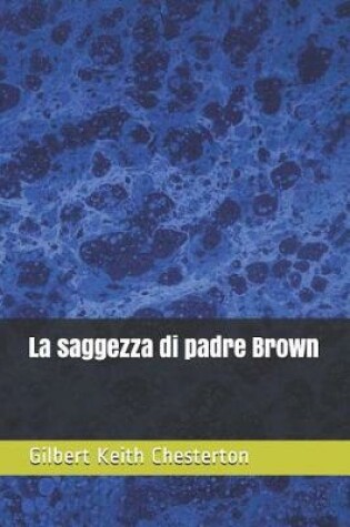 Cover of La Saggezza Di Padre Brown