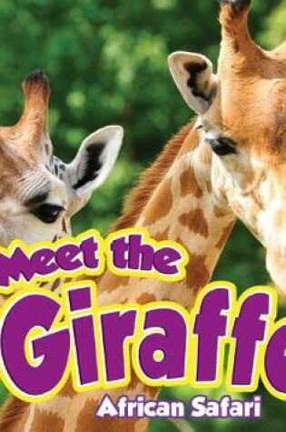 Cover of Meet the Giraffe