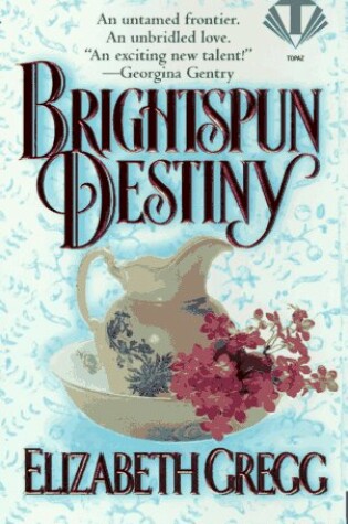 Cover of Brightspun Destiny