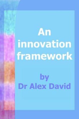 Cover of An innovation framework