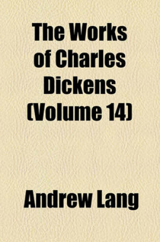 Cover of The Works of Charles Dickens (Volume 14); David Copperfield