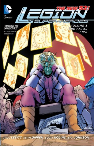 Book cover for Legion of Super-Heroes Vol. 3: The Fatal Five (The New 52)
