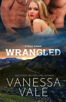 Book cover for Wrangled