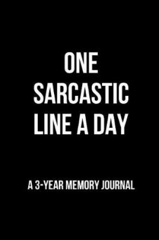 Cover of One Sarcastic Line a Day