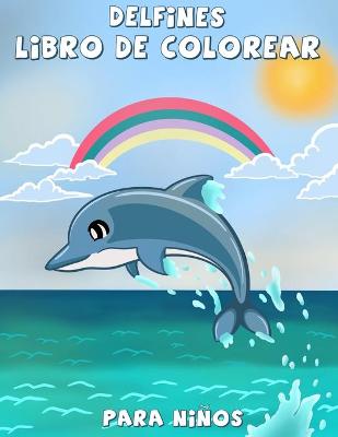 Book cover for Delfines libro de colorear para niños