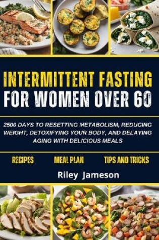 Cover of Intermittent Fasting for Women Over 60