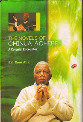 Book cover for The Novels of Chinua Achebe