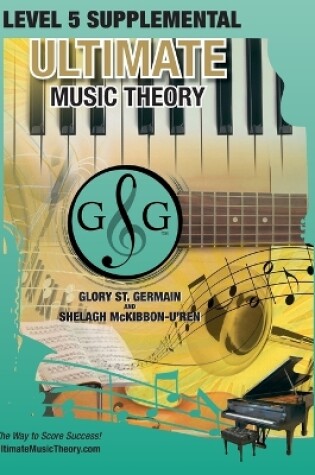 Cover of LEVEL 5 Supplemental - Ultimate Music Theory