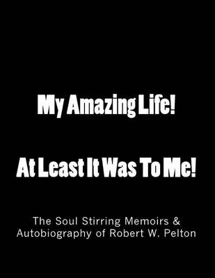 Cover of My Amazing Life