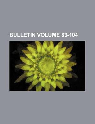 Book cover for Bulletin Volume 83-104