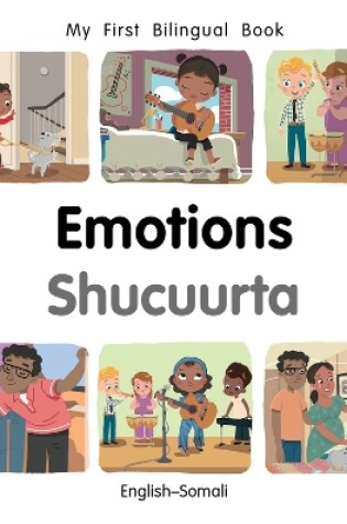 Cover of My First Bilingual Book–Emotions (English–Somali)