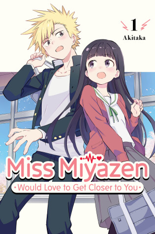 Cover of Miss Miyazen Would Love to Get Closer to You 1