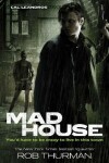 Book cover for Madhouse