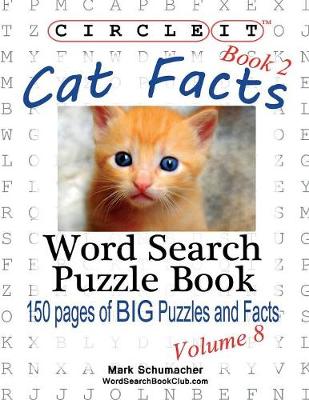 Book cover for Circle It, Cat Facts, Book 2, Word Search, Puzzle Book